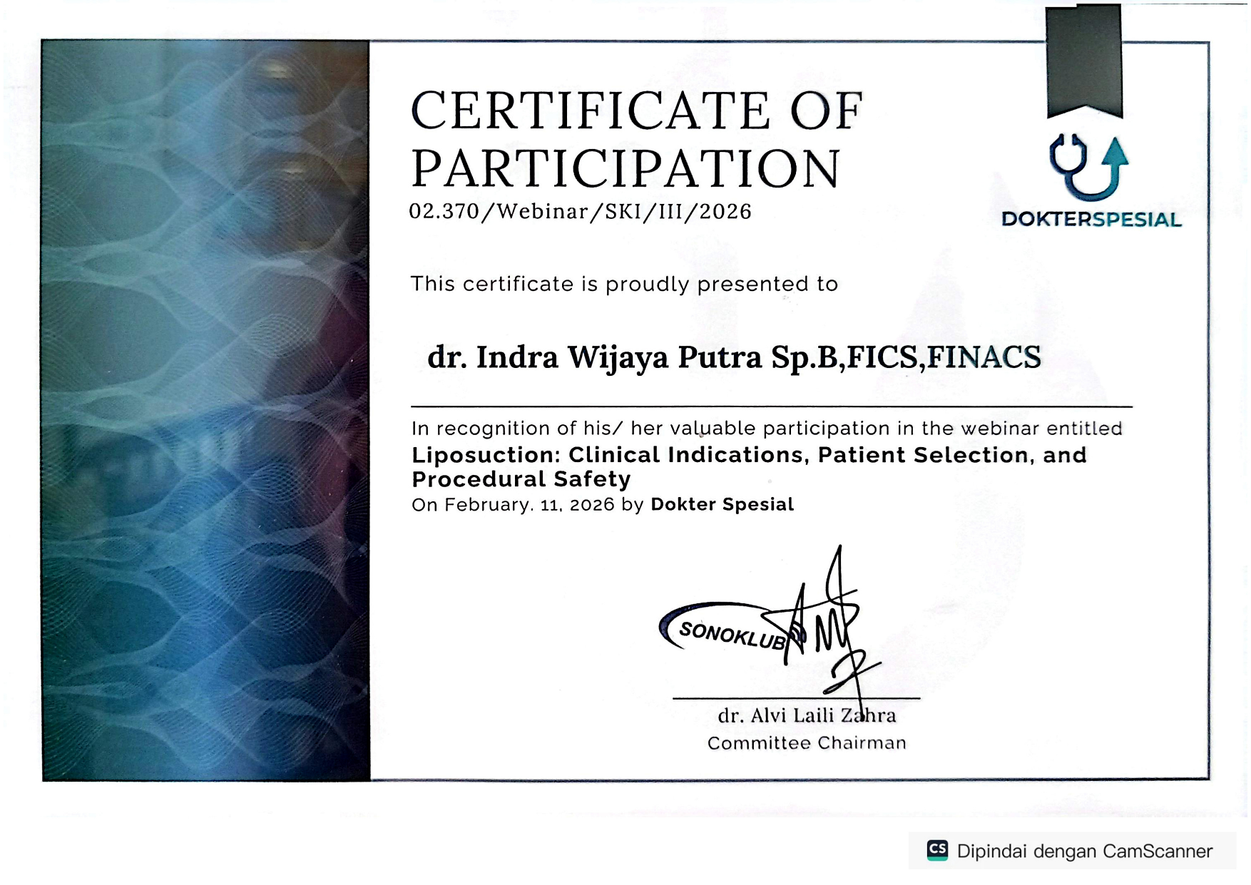 Liposuction: Clinical Indications, Patient Selection & Safety — dr. Indra Wijaya Putra, Sp.B, FICS, FINACS